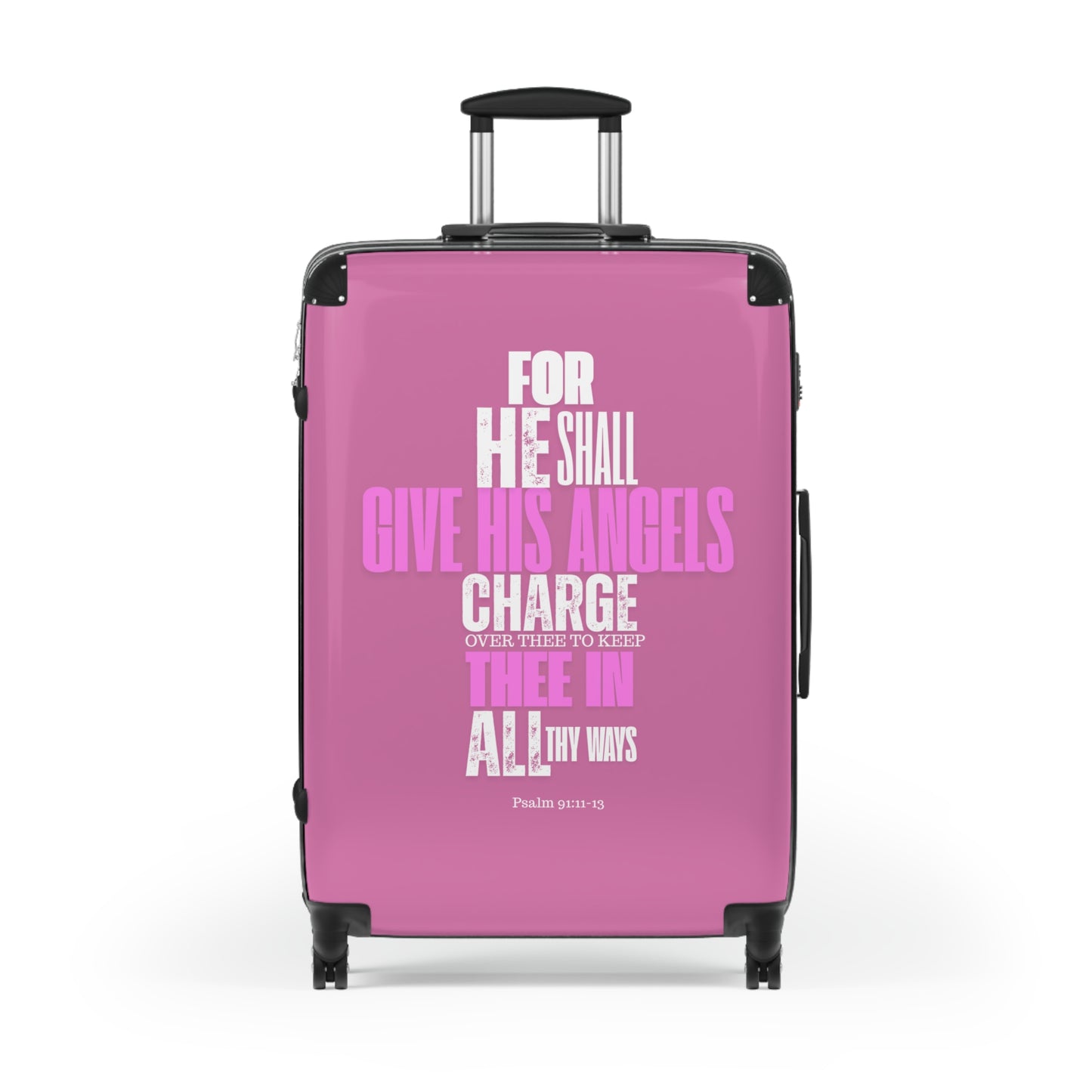 Travel Suitcase  - Pink He Shall Gives His Angels Charge Over Thee Design