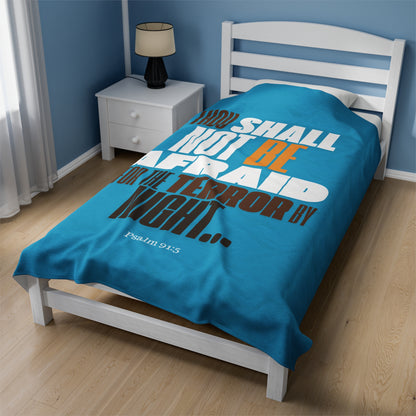 Velveteen Plush Blanket Turquoise Blue  Not Afraid