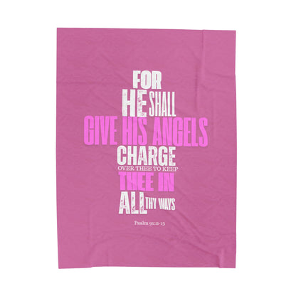 Velveteen Plush Blanket (Pink) He Shall Give His Angels