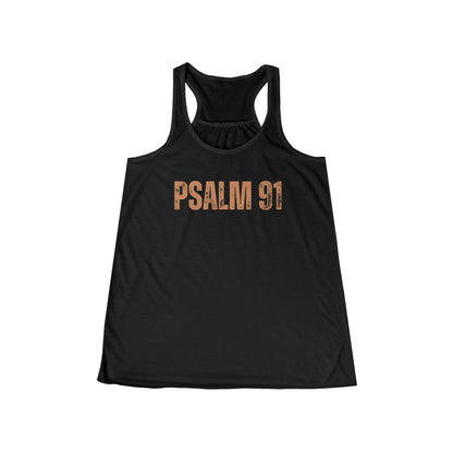 Women's Flowy Racerback Tank - Psalm 91 Inspirational Top for Faith & Comfort
