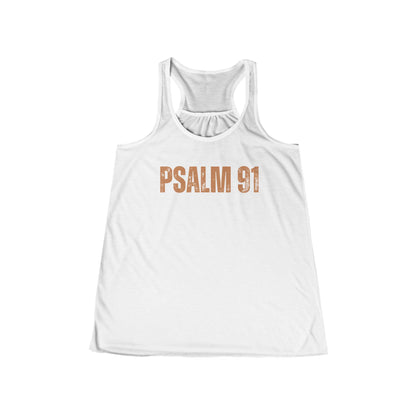 Women's Flowy Racerback Tank - Psalm 91 Inspirational Top for Faith & Comfort