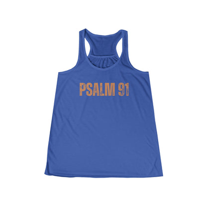 Women's Flowy Racerback Tank - Psalm 91 Inspirational Top for Faith & Comfort