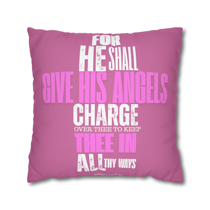 Pink Spun Polyester Square PILLOWCASE He shall Give His Angels