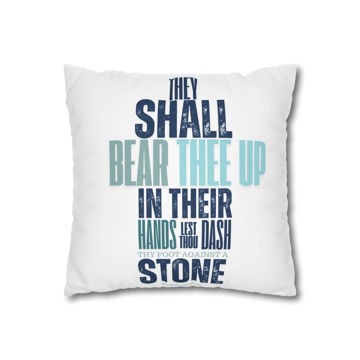Spun Polyester Square PILLOWCASE He shall Give His Angels