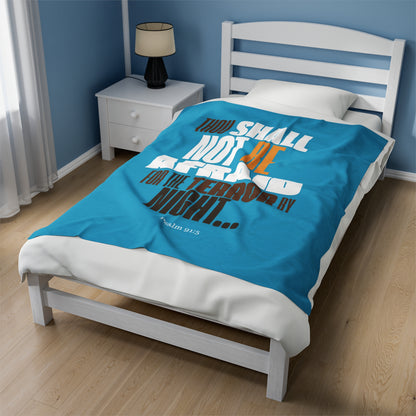 Velveteen Plush Blanket Turquoise Blue  Not Afraid