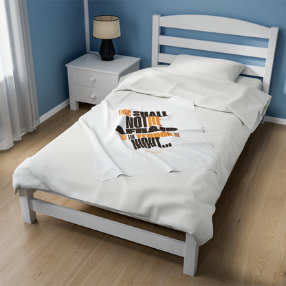 Velveteen Plush Blanket Thou Shall Not Be Afraid