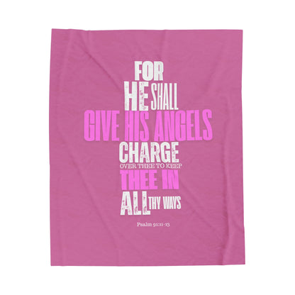 Velveteen Plush Blanket (Pink) He Shall Give His Angels