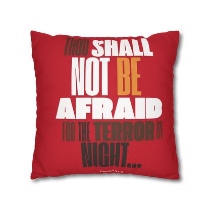 Spun Polyester Square PillowCASE (ONLY) RED Not Afraid