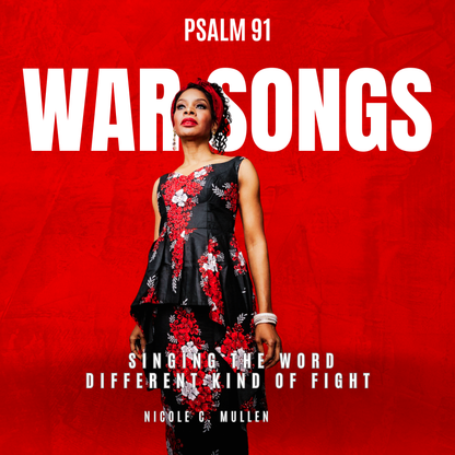 (DIGITAL DOWNLOADS) War Songs Psalm 91 ALBUM